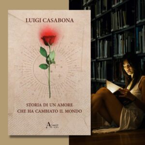 STORIA DI UN AMORE CHE HA CAMBIATO IL MONDO
